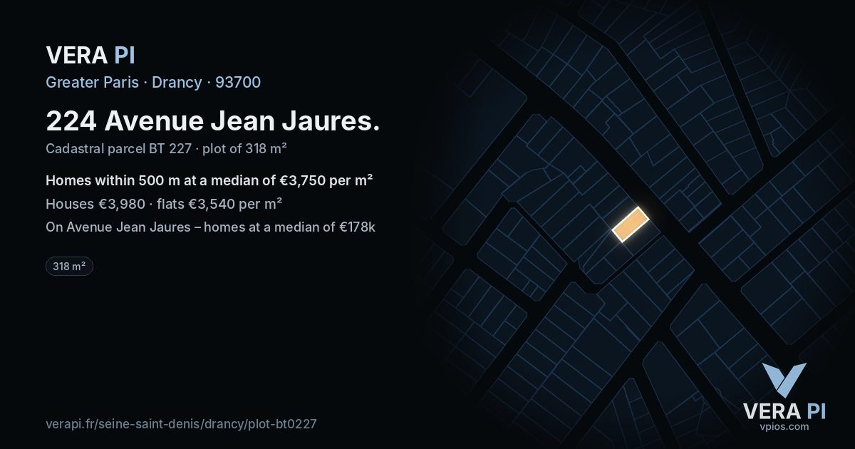 224 Avenue Jean Jaures, Drancy at night – the plot lit, the parcels around coloured by the prices near them