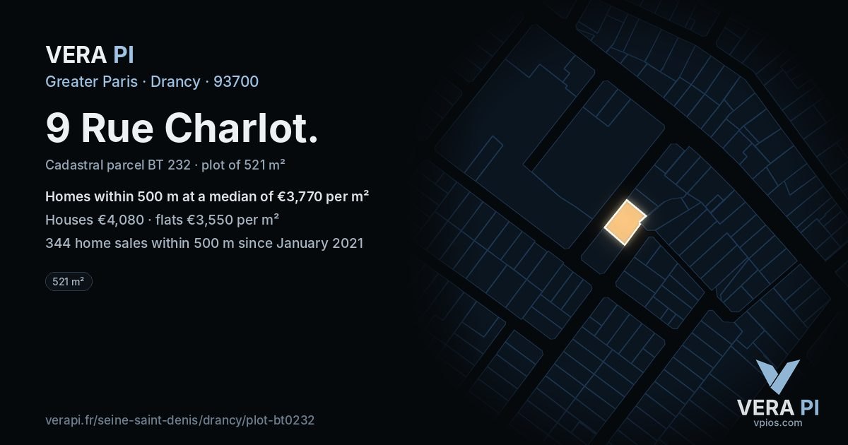9 Rue Charlot, Drancy at night – the plot lit, the parcels around coloured by the prices near them