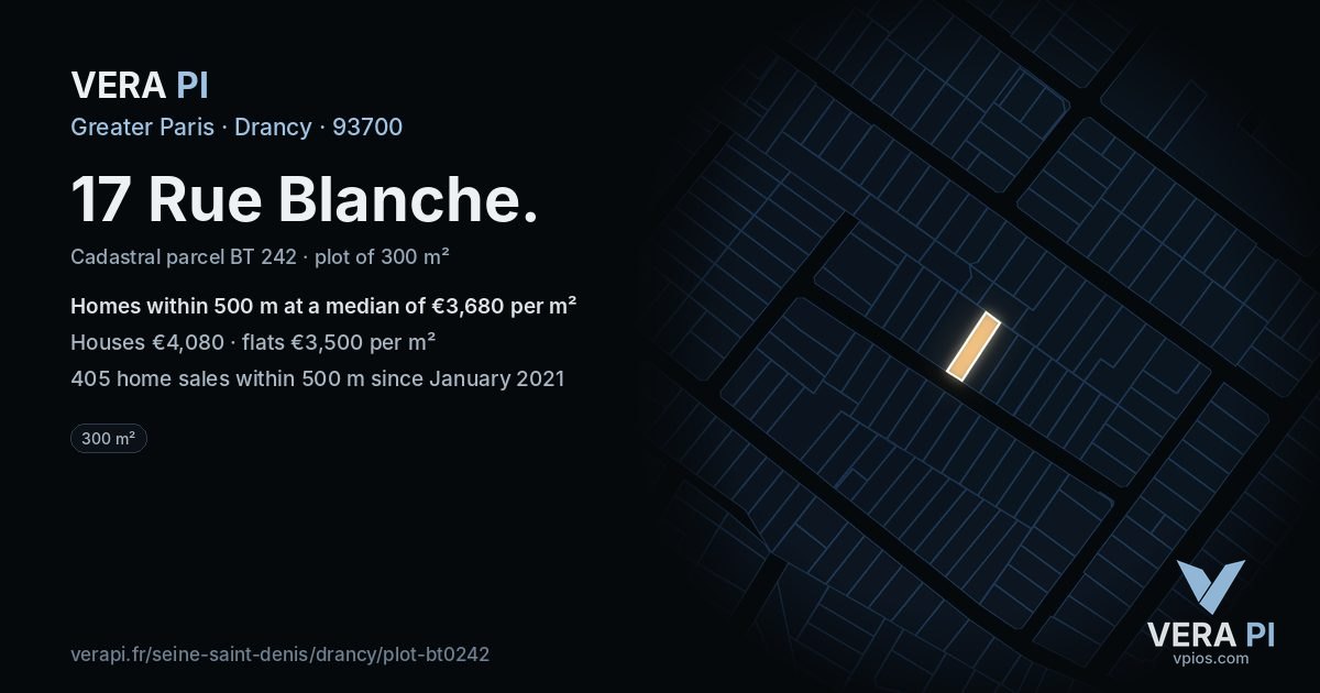 17 Rue Blanche, Drancy at night – the plot lit, the parcels around coloured by the prices near them