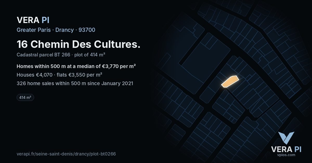 16 Chemin Des Cultures, Drancy at night – the plot lit, the parcels around coloured by the prices near them