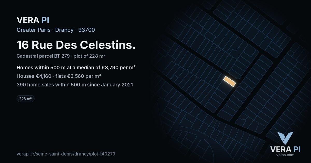16 Rue Des Celestins, Drancy at night – the plot lit, the parcels around coloured by the prices near them