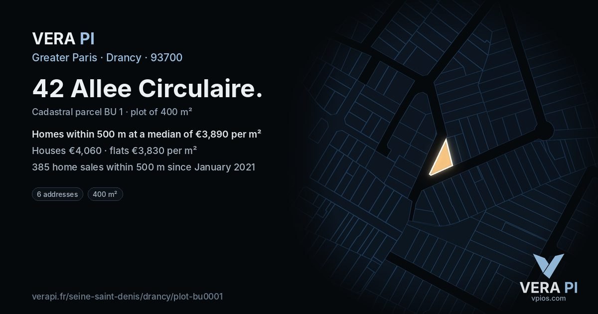 42 Allee Circulaire, Drancy at night – the plot lit, the parcels around coloured by the prices near them