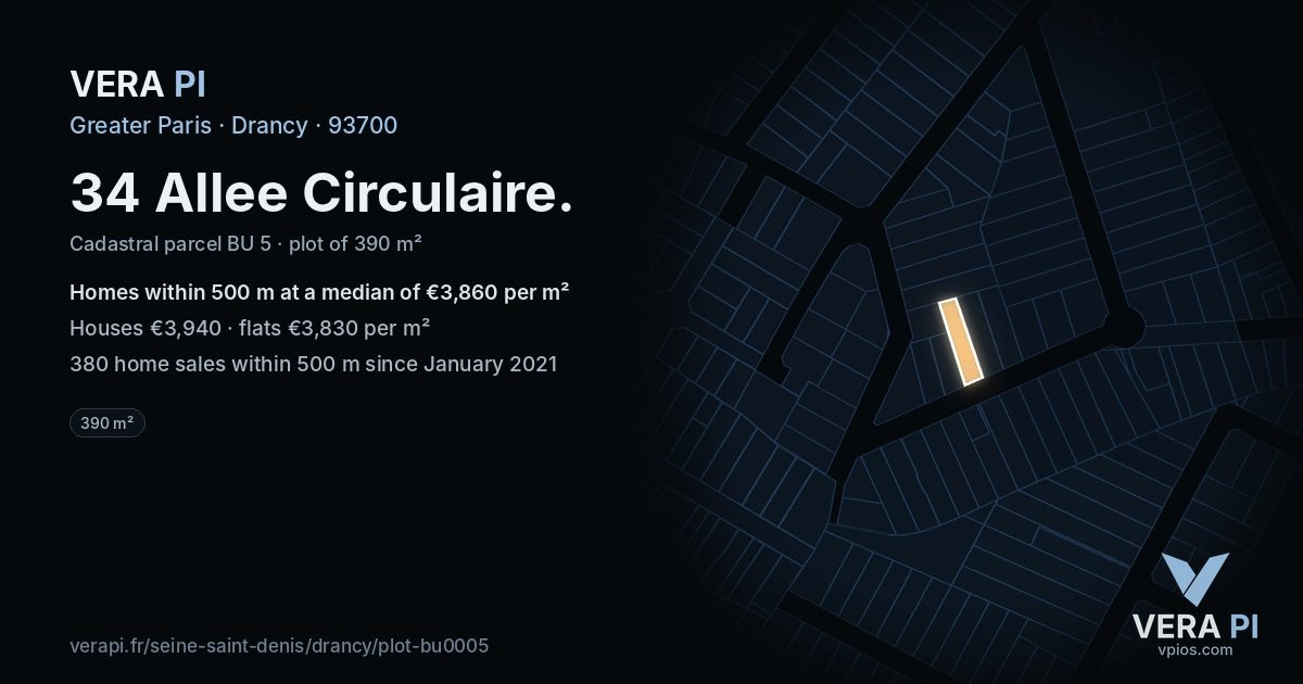 34 Allee Circulaire, Drancy at night – the plot lit, the parcels around coloured by the prices near them