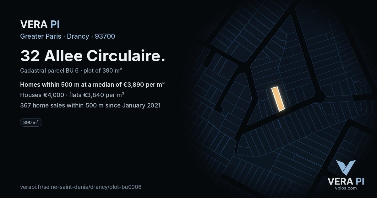 32 Allee Circulaire, Drancy at night – the plot lit, the parcels around coloured by the prices near them