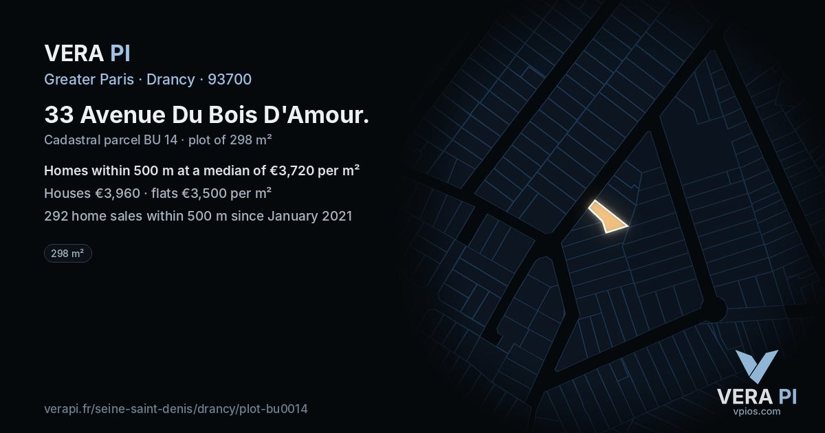 33 Avenue Du Bois D'Amour, Drancy at night – the plot lit, the parcels around coloured by the prices near them