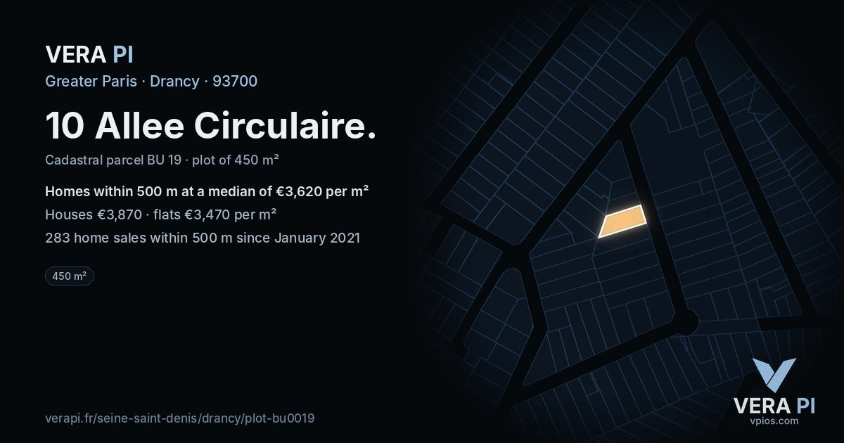 10 Allee Circulaire, Drancy at night – the plot lit, the parcels around coloured by the prices near them