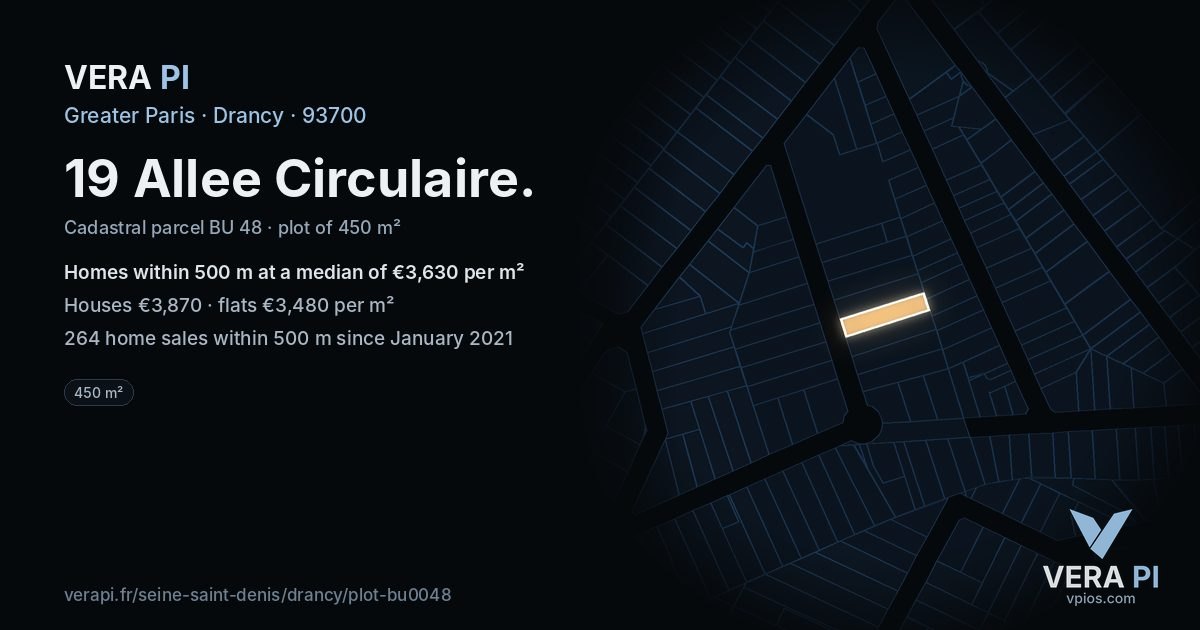 19 Allee Circulaire, Drancy at night – the plot lit, the parcels around coloured by the prices near them