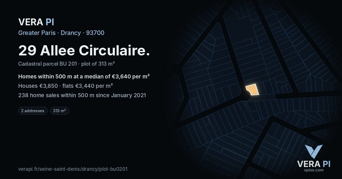 29 Allee Circulaire, Drancy at night – the plot lit, the parcels around coloured by the prices near them