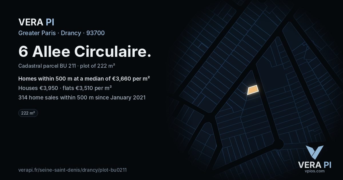 6 Allee Circulaire, Drancy at night – the plot lit, the parcels around coloured by the prices near them