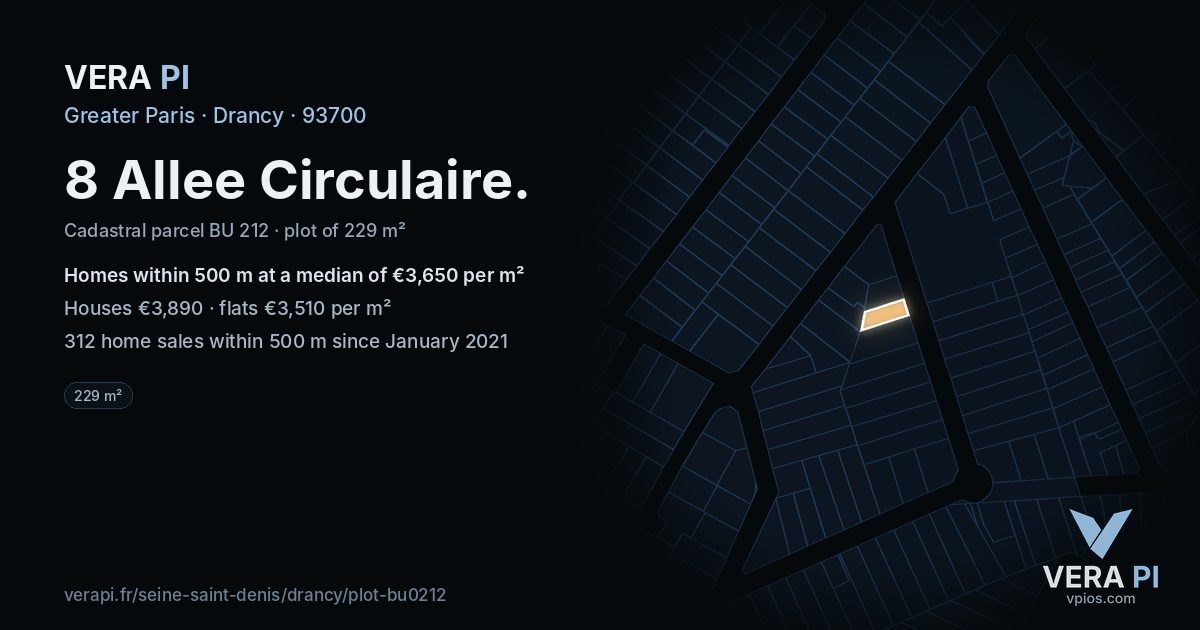 8 Allee Circulaire, Drancy at night – the plot lit, the parcels around coloured by the prices near them