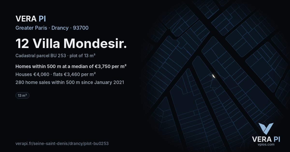 12 Villa Mondesir, Drancy at night – the plot lit, the parcels around coloured by the prices near them