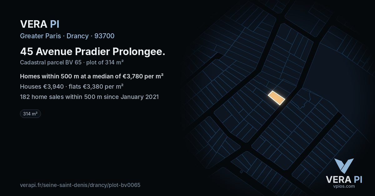 45 Avenue Pradier Prolongee, Drancy at night – the plot lit, the parcels around coloured by the prices near them