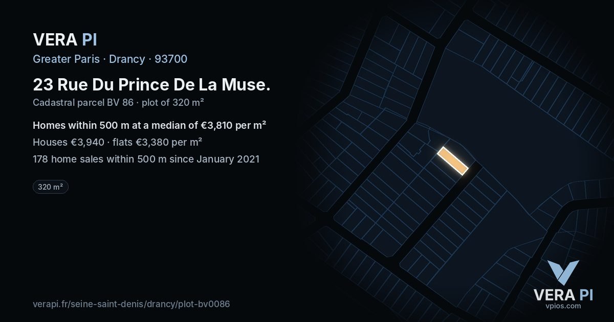 23 Rue Du Prince De La Muse, Drancy at night – the plot lit, the parcels around coloured by the prices near them
