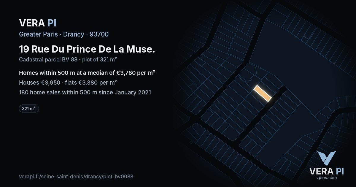 19 Rue Du Prince De La Muse, Drancy at night – the plot lit, the parcels around coloured by the prices near them