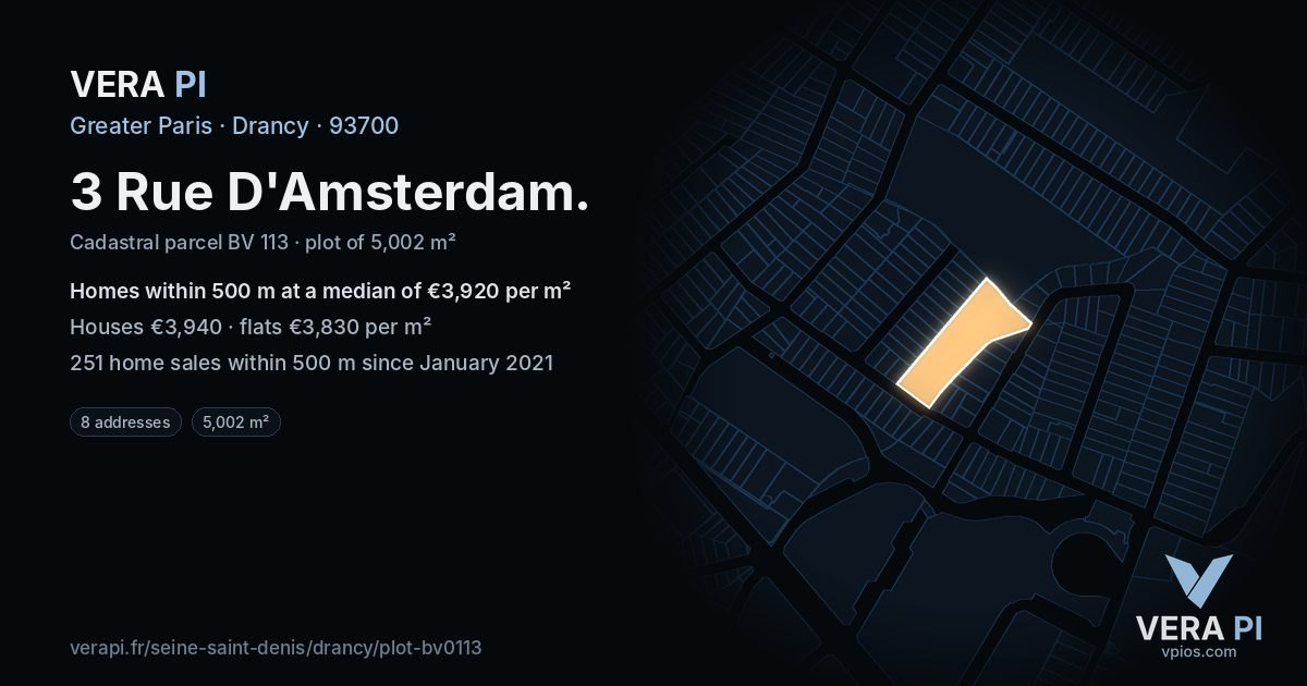 3 Rue D'Amsterdam, Drancy at night – the plot lit, the parcels around coloured by the prices near them