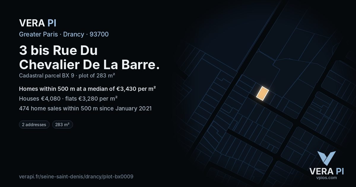 3 bis Rue Du Chevalier De La Barre, Drancy at night – the plot lit, the parcels around coloured by the prices near them