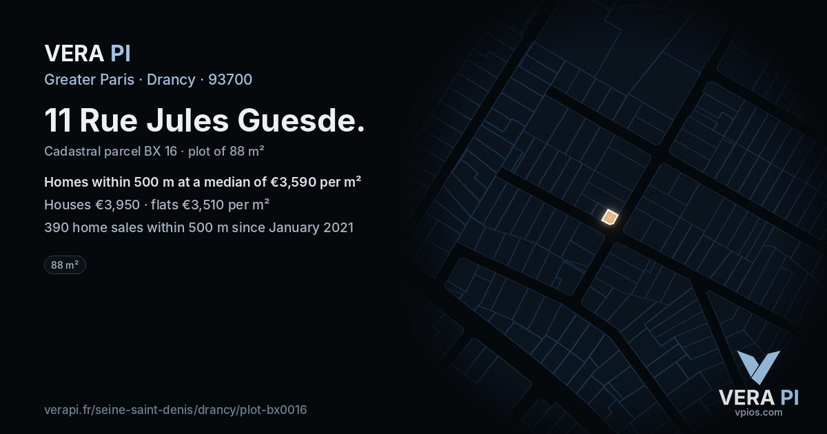 11 Rue Jules Guesde, Drancy at night – the plot lit, the parcels around coloured by the prices near them