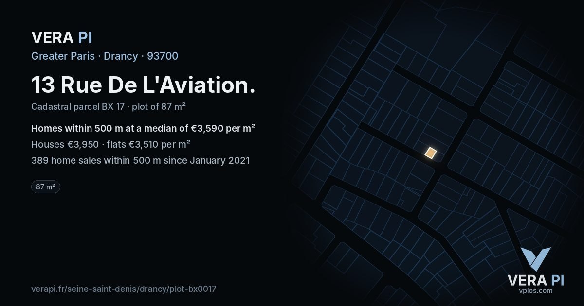 13 Rue De L'Aviation, Drancy at night – the plot lit, the parcels around coloured by the prices near them