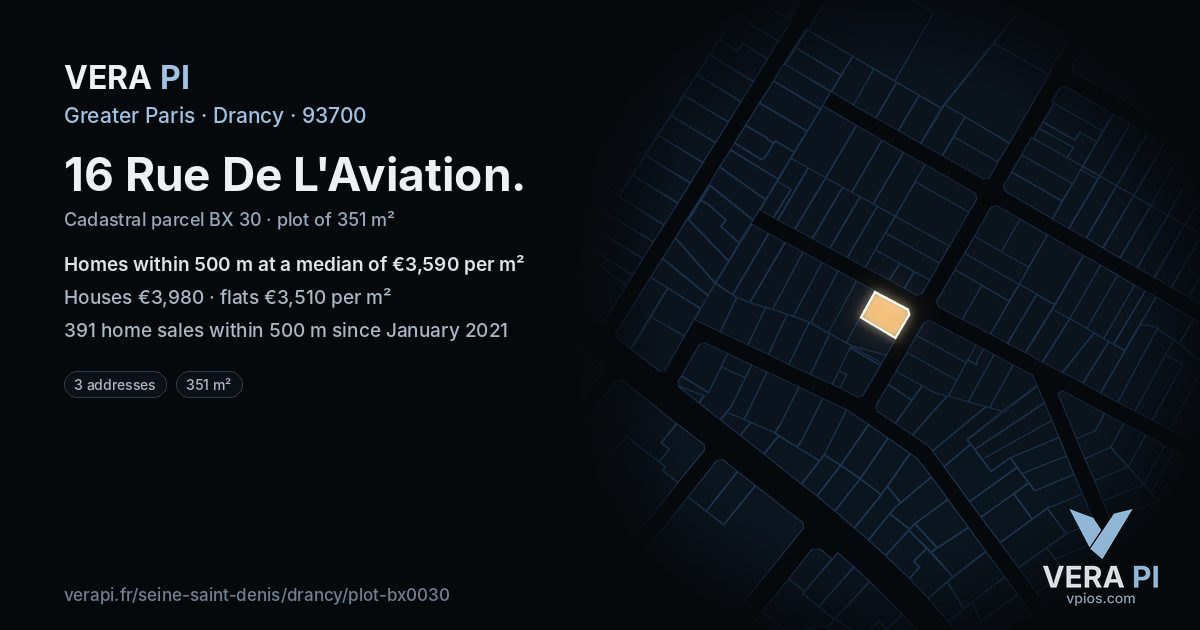 16 Rue De L'Aviation, Drancy at night – the plot lit, the parcels around coloured by the prices near them