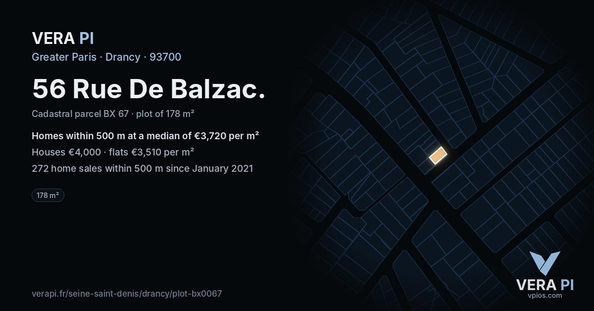 56 Rue De Balzac, Drancy at night – the plot lit, the parcels around coloured by the prices near them