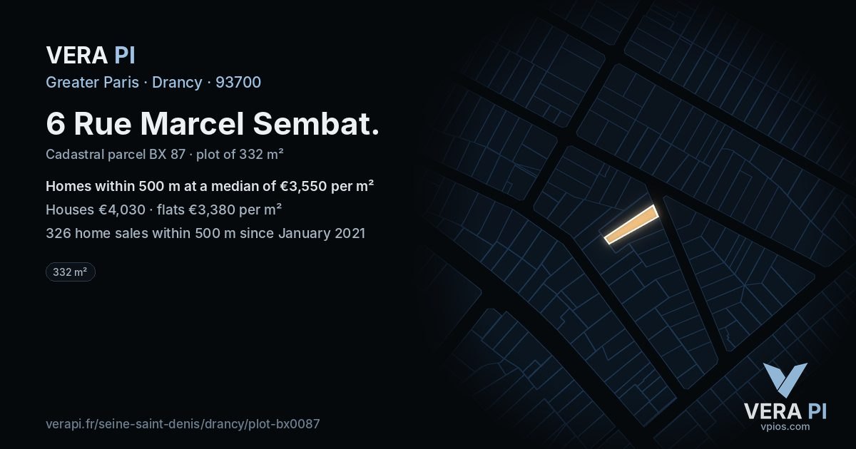 6 Rue Marcel Sembat, Drancy at night – the plot lit, the parcels around coloured by the prices near them