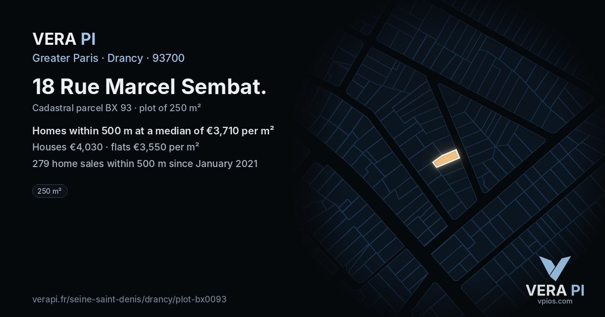 18 Rue Marcel Sembat, Drancy at night – the plot lit, the parcels around coloured by the prices near them