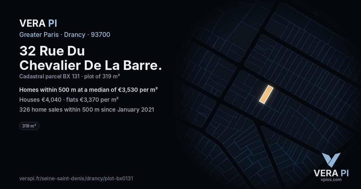 32 Rue Du Chevalier De La Barre, Drancy at night – the plot lit, the parcels around coloured by the prices near them
