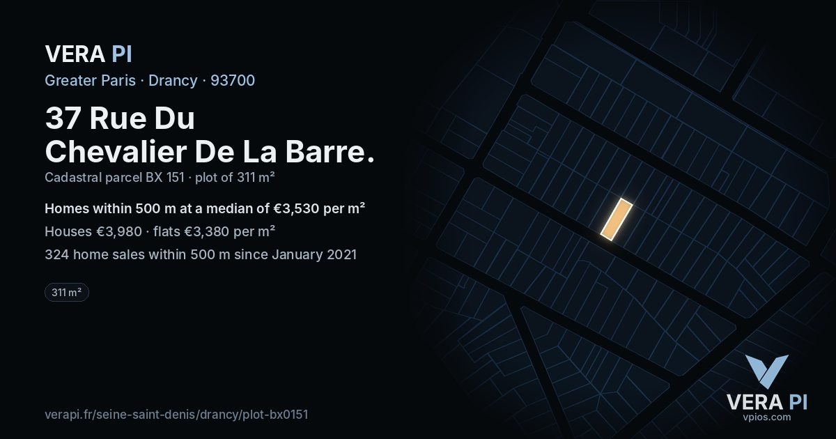 37 Rue Du Chevalier De La Barre, Drancy at night – the plot lit, the parcels around coloured by the prices near them