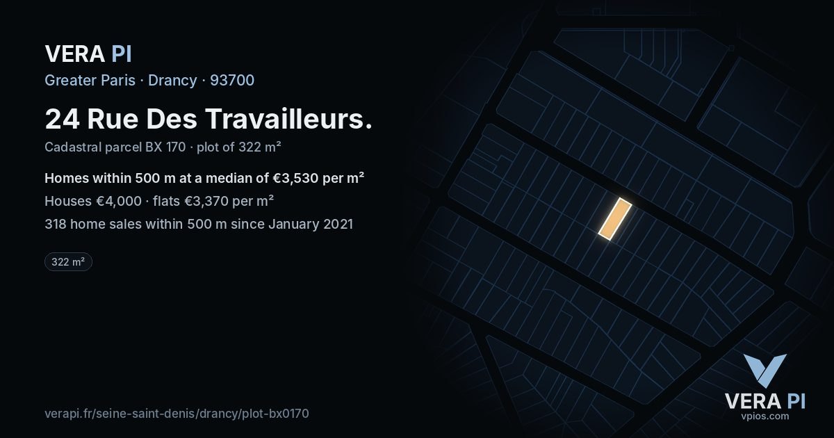 24 Rue Des Travailleurs, Drancy at night – the plot lit, the parcels around coloured by the prices near them