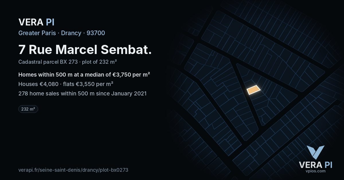 7 Rue Marcel Sembat, Drancy at night – the plot lit, the parcels around coloured by the prices near them