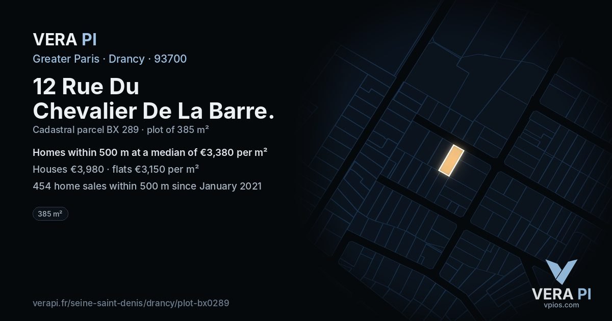 12 Rue Du Chevalier De La Barre, Drancy at night – the plot lit, the parcels around coloured by the prices near them