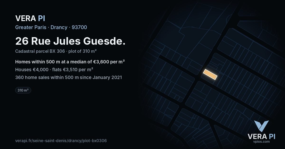 26 Rue Jules Guesde, Drancy at night – the plot lit, the parcels around coloured by the prices near them
