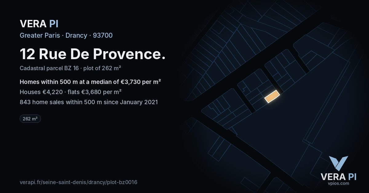 12 Rue De Provence, Drancy at night – the plot lit, the parcels around coloured by the prices near them