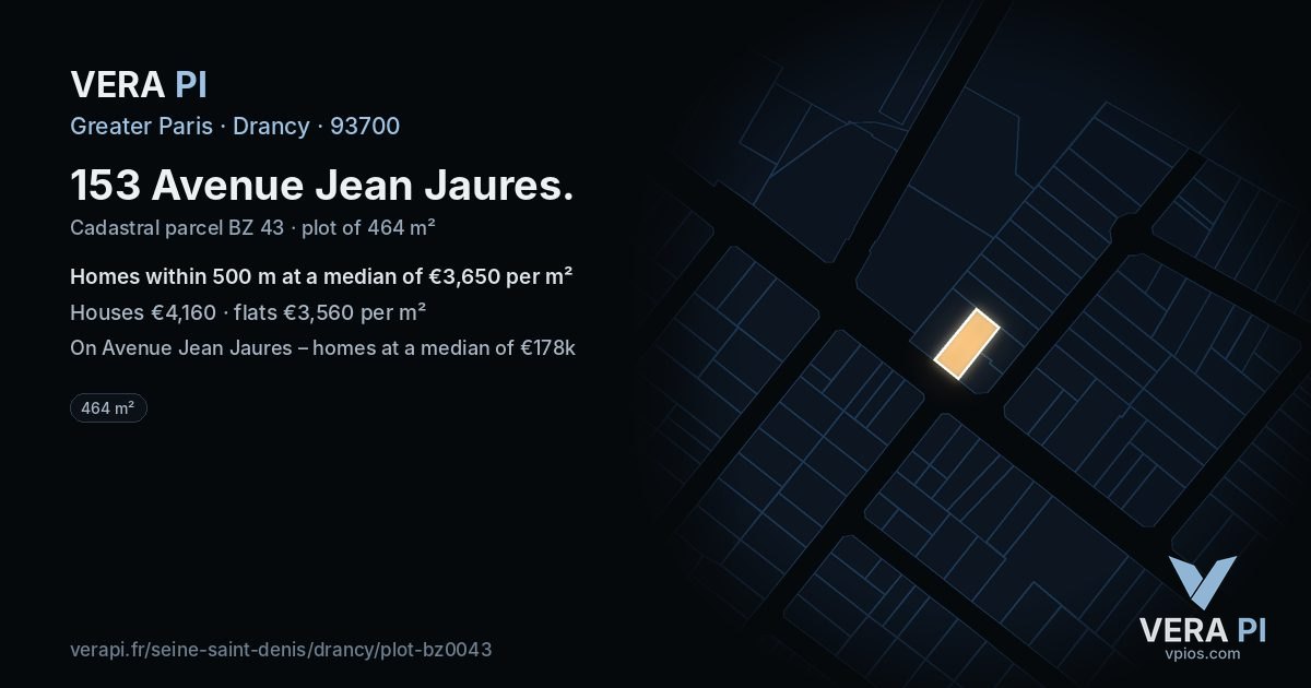 153 Avenue Jean Jaures, Drancy at night – the plot lit, the parcels around coloured by the prices near them