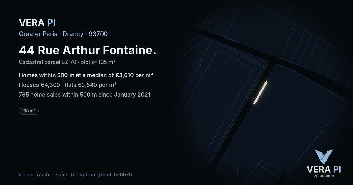 44 Rue Arthur Fontaine, Drancy at night – the plot lit, the parcels around coloured by the prices near them