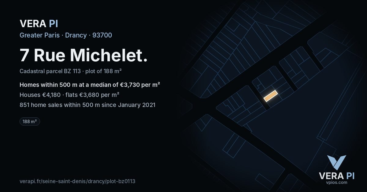 7 Rue Michelet, Drancy at night – the plot lit, the parcels around coloured by the prices near them