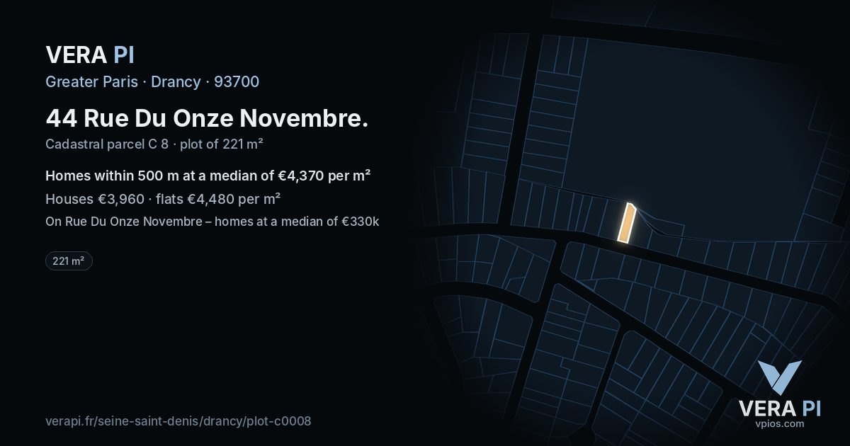 44 Rue Du Onze Novembre, Drancy at night – the plot lit, the parcels around coloured by the prices near them