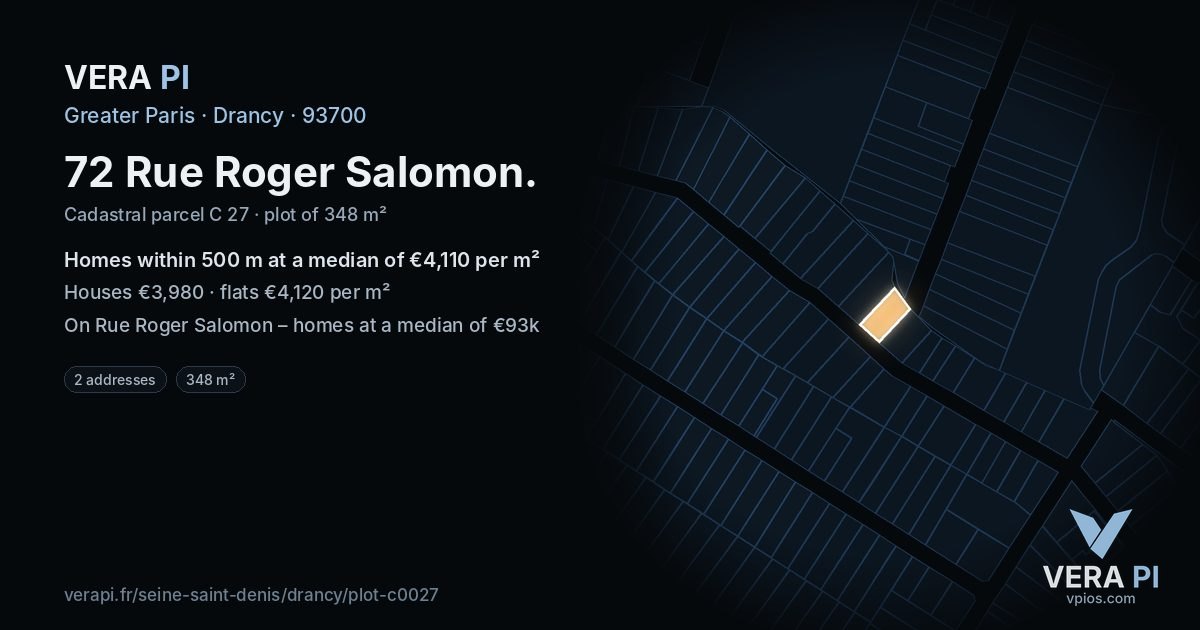 72 Rue Roger Salomon, Drancy at night – the plot lit, the parcels around coloured by the prices near them