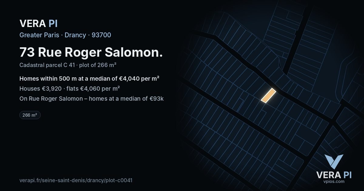 73 Rue Roger Salomon, Drancy at night – the plot lit, the parcels around coloured by the prices near them