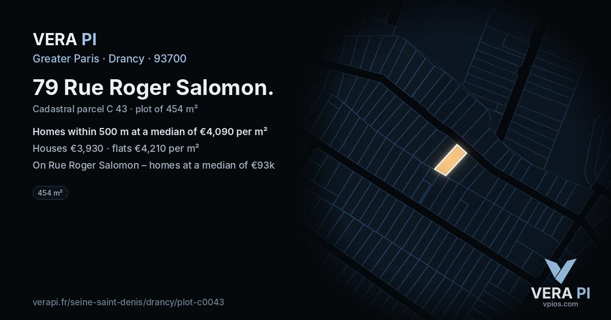 79 Rue Roger Salomon, Drancy at night – the plot lit, the parcels around coloured by the prices near them