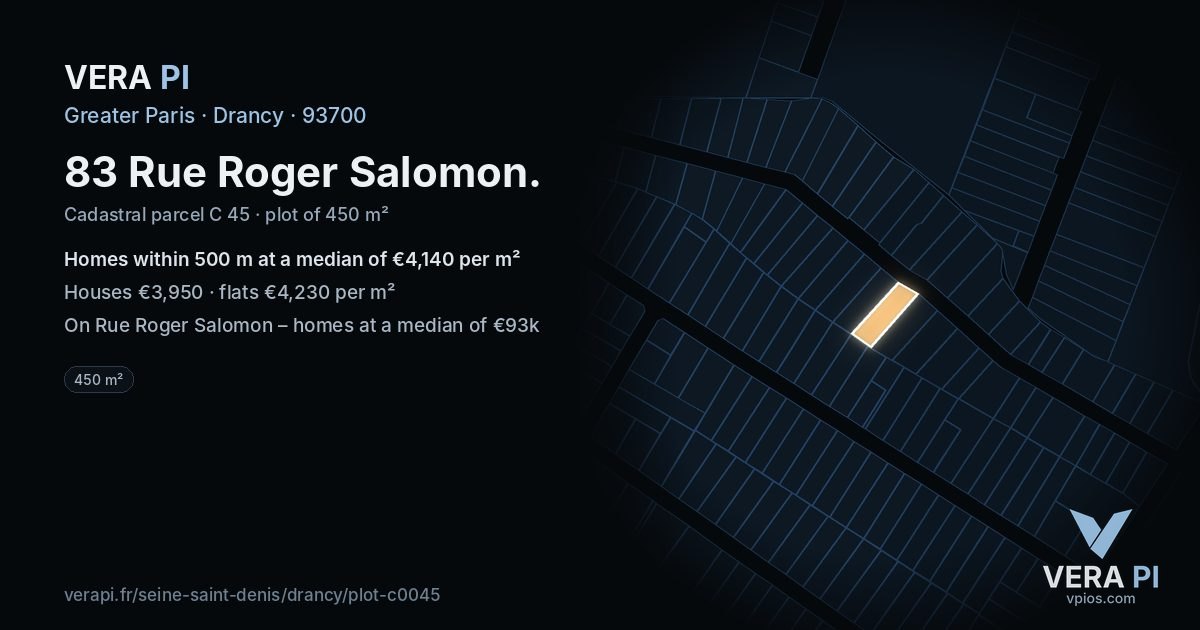 83 Rue Roger Salomon, Drancy at night – the plot lit, the parcels around coloured by the prices near them