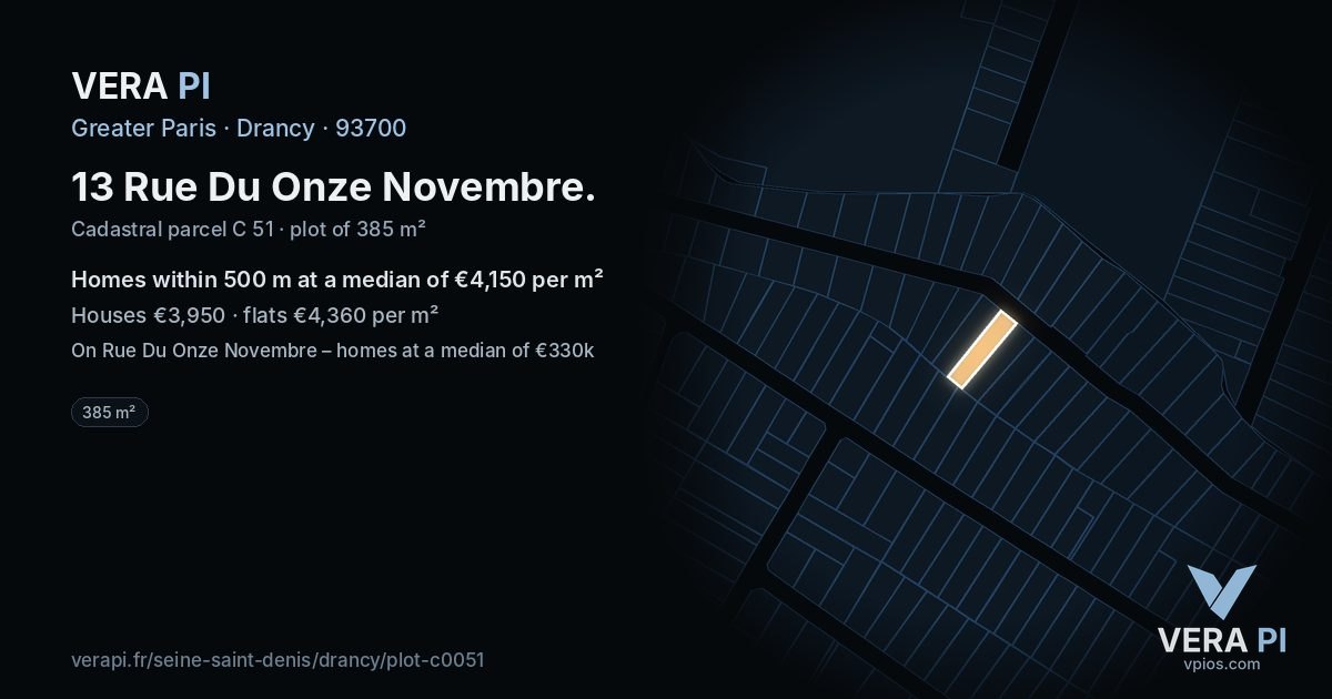 13 Rue Du Onze Novembre, Drancy at night – the plot lit, the parcels around coloured by the prices near them