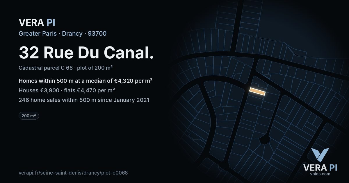 32 Rue Du Canal, Drancy at night – the plot lit, the parcels around coloured by the prices near them