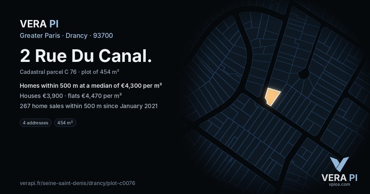 2 Rue Du Canal, Drancy at night – the plot lit, the parcels around coloured by the prices near them