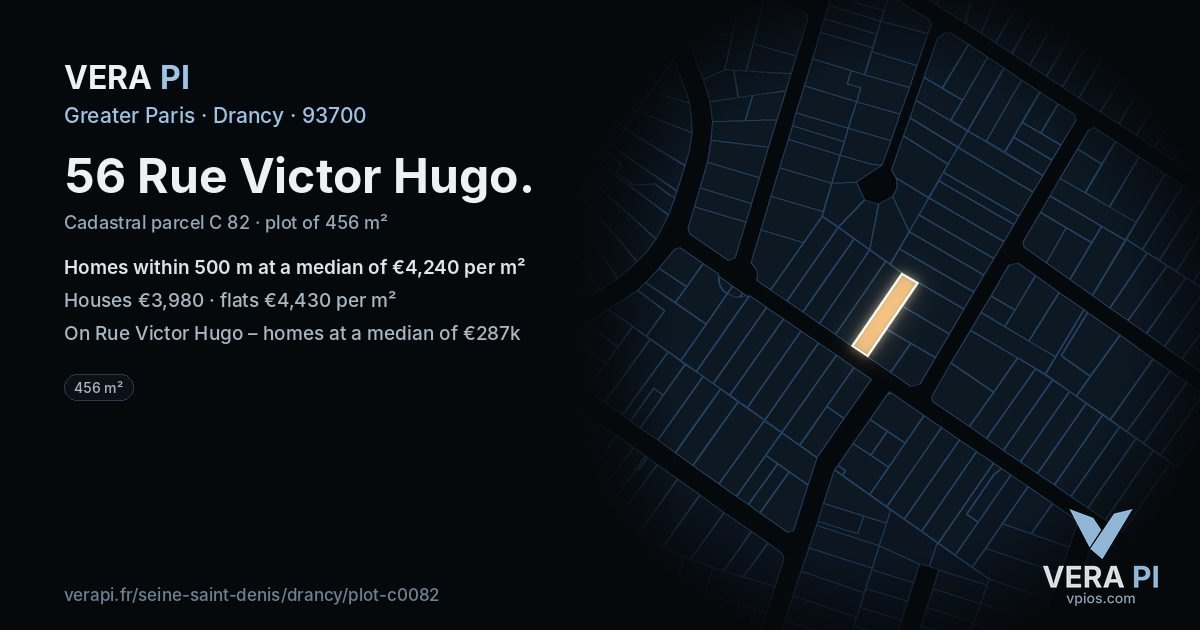 56 Rue Victor Hugo, Drancy at night – the plot lit, the parcels around coloured by the prices near them