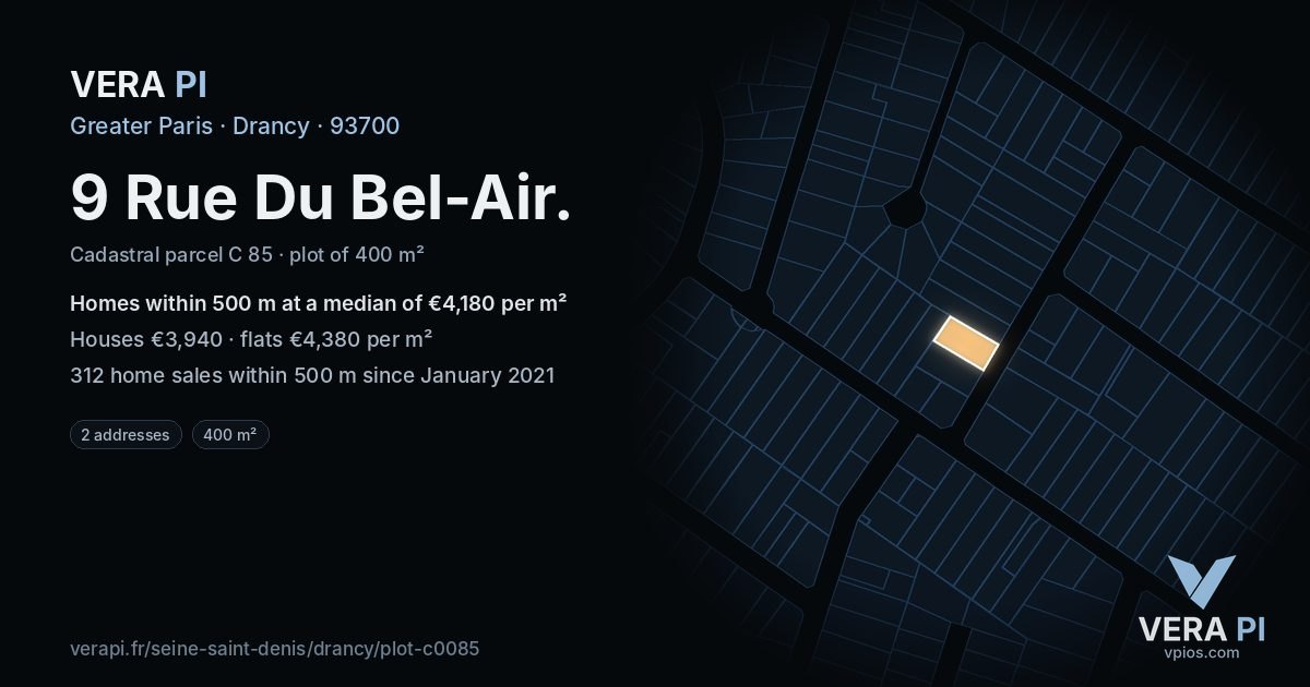 9 Rue Du Bel-Air, Drancy at night – the plot lit, the parcels around coloured by the prices near them