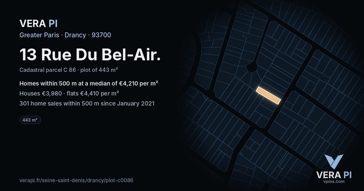 13 Rue Du Bel-Air, Drancy at night – the plot lit, the parcels around coloured by the prices near them