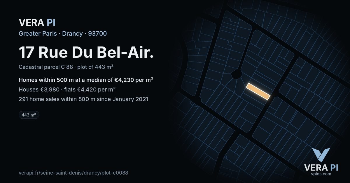 17 Rue Du Bel-Air, Drancy at night – the plot lit, the parcels around coloured by the prices near them