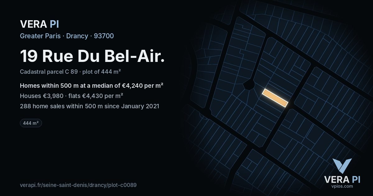 19 Rue Du Bel-Air, Drancy at night – the plot lit, the parcels around coloured by the prices near them