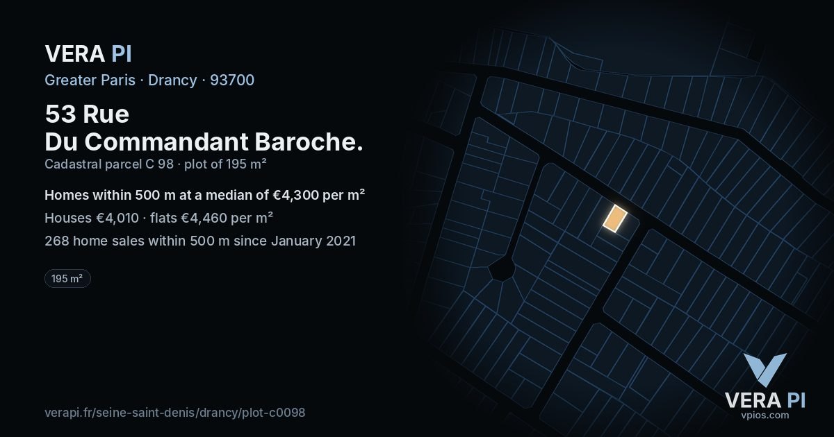 53 Rue Du Commandant Baroche, Drancy at night – the plot lit, the parcels around coloured by the prices near them